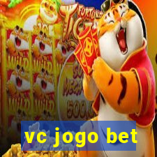 vc jogo bet